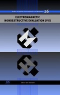 Cover: Electromagnetic Nondestructive Evaluation (VII) - IOS Press,US