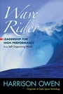 Cover: Wave Rider: Leadership for High Performance in a Self-Organizing World - Berrett-Koehler