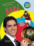 Cover: What It's Like to Be Kaka - Mitchell Lane Publishers