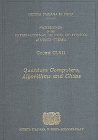 Enlarge image Cover: Quantum Computers, Algorithms and Chaos - IOS Press,US