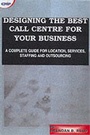 Cover: Designing the Best Call Center for Your Business - McGraw-Hill Inc.,US
