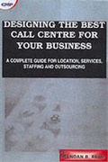 Cover: Designing the Best Call Center for Your Business - McGraw-Hill Inc.,US