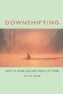 Cover: Downshifting - Berrett-Koehler Publishers