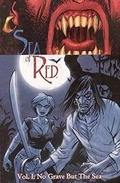 Cover: Sea Of Red Volume 1: No Grave But The Sea - Image Comics