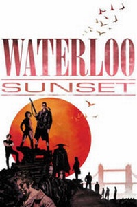 Enlarge image Cover: Waterloo Sunset - Image Comics
