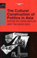 Cover: The Cultural Construction of Politics in Asia - Palgrave MacMillan
