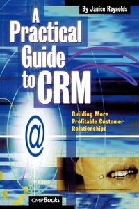 Enlarge image Cover: A Practical Guide to CRM - CMP Books
