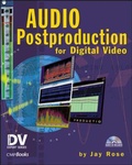 Cover: Audio Postproduction for Digital Video - CMP Books