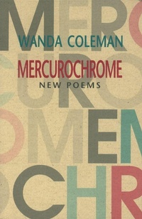 Abbildung von: Mercurochrome - Black Sparrow Press,U.S.