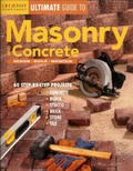 Cover: Creative Homeowner Ultimate Guide to Masonry and Concrete - Fox Chapel Publishing