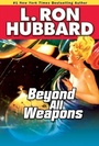 Cover: Beyond All Weapons - Galaxy Press