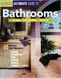 Cover: Ultimate Guide to Bathrooms - Creative Homeowner Press,U.S.