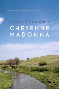 Abbildung von: Cheyenne Madonna - Black Sparrow Press,U.S.