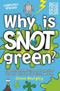Cover: Why is Snot Green? - Macmillan Children's Books