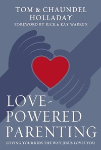 Enlarge image Cover: Love-Powered Parenting - Zondervan