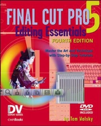 Abbildung von: Final Cut Pro 5 Editing Essentials - CMP Books
