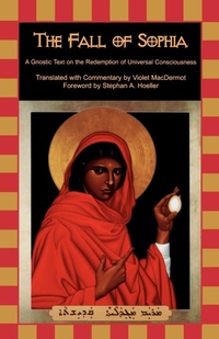 Enlarge image Cover: The Fall of Sophia - Lindisfarne Books