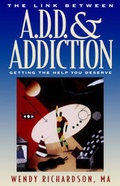Cover: The Link between A.D.D. & Addiction - NavPress