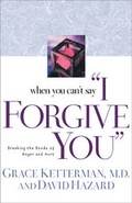 Cover: When You Can't Say 'I Forgive You' - NavPress NZ