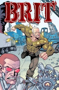 Enlarge image Cover: Brit Volume 2: AWOL - Image Comics