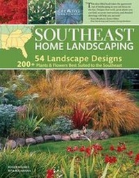 Enlarge image Cover: Southeast Home Landscaping, 3rd Edition - Fox Chapel Publishing
