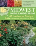 Cover: Midwest Home Landscaping, 3rd Edition - Fox Chapel Publishing