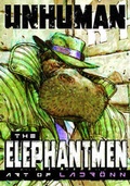 Cover: Unhuman: The Elephantmen - The Art of Ladronn - Image Comics