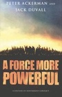 Cover: A Force More Powerful - St Martin's Press