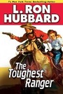 Cover: The Toughest Ranger - Galaxy Press