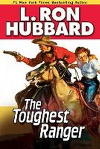 Enlarge image Cover: The Toughest Ranger - Galaxy Press