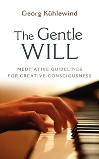 Enlarge image Cover: The Gentle Will - Lindisfarne Books