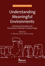 Cover: Understanding Meaningful Environments: Architectural Precedents and the Question of Identity in Creative Design - IOS Press,US