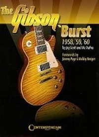 Enlarge image Cover: The Gibson 'Burst - Centerstream Publishing