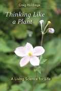 Cover: Thinking Like a Plant - Lindisfarne Books