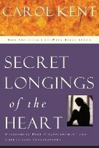 Enlarge image Cover: Secret Longings of the Heart - NavPress