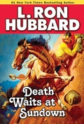 Cover: Death Waits at Sundown - Galaxy Press