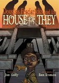 Cover: Douglas Fredericks And The House Of They - Image Comics