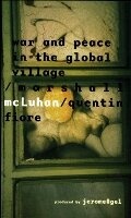 Cover: McLuhan - War and Peace in the Global Village - Gingko Press, Inc