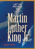 Cover: Let My People Go With Martin Luther King Jr. - NavPress
