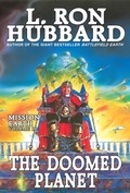 Cover: Mission Earth Volume 10: The Doomed Planet - Galaxy Press