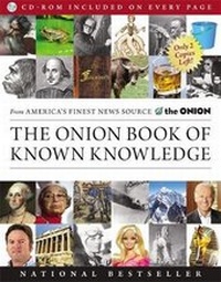 Enlarge image Cover: The Onion Book of Known Knowledge - Little, Brown & Company