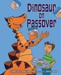 Cover: Dinosaur on Passover - Kar-Ben Publishing