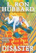 Cover: Mission Earth Volume 8: Disaster - Galaxy Press