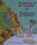 Cover: Dinosaur on Shabbat - Kar-Ben Publishing