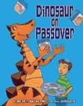Cover: Dinosaur on Passover - Kar-Ben Publishing