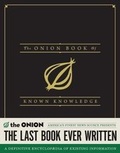 Cover: The Onion Book of Known Knowledge - Little, Brown & Company