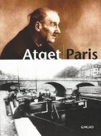 Enlarge image Cover: Atget Paris (10th Printing) - Gingko Press, Inc