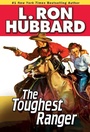 Cover: The Toughest Ranger - Galaxy Press
