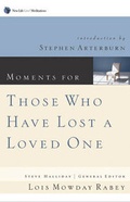 Cover: Moments for Those Who Have Lost a Loved One - NavPress