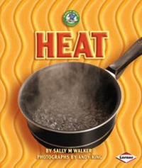 Enlarge image Cover: Heat - Lerner Books